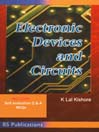 Electronic Devices and Circuits Electronic Devices and Circuits